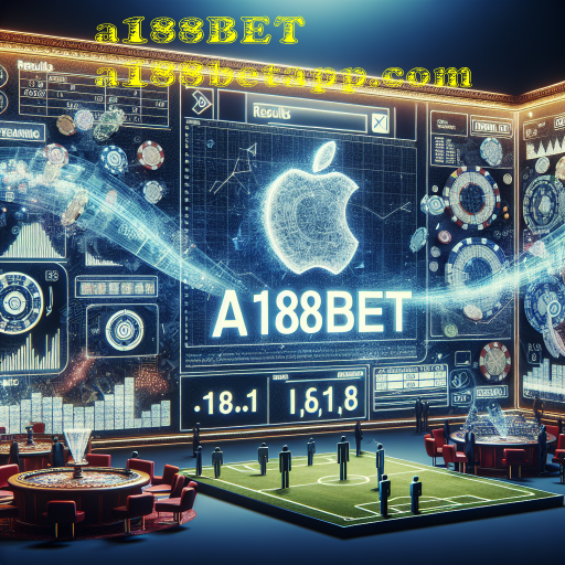 Explorando a Seção de Resultados da a188BET: Uma Ferramenta Essencial para Apostadores